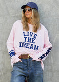Live the Dream LS Tee- Pink