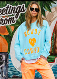 Howdy Cowboy Aqua Sweat